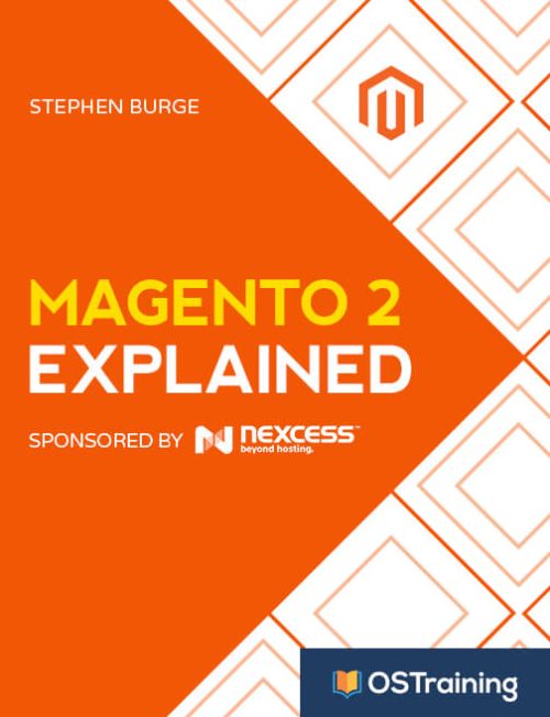 Magento 2 Explained